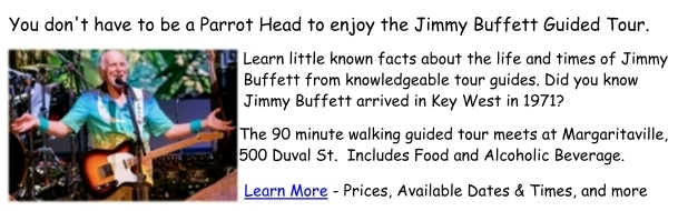 jimmy buffett guided tour key west