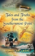 Tales and Truths
from the SouthPoint